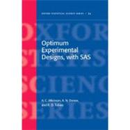 Optimum Experimental Designs with SAS