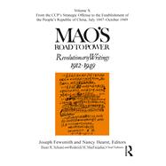 Maos Road to Power Revolutionary Writings Volume X