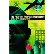 The Future of American Intelligence