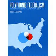 Polyphonic Federalism
