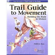 9780991466627 Trail Guide To Movement Knetbooks