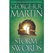 A Storm of Swords A Song of Ice and Fire: Book Three