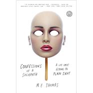 Confessions of a Sociopath