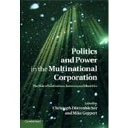 Politics and Power in the Multinational Corporation