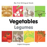 My First Bilingual BookVegetables (EnglishPortuguese)