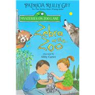 Zebra at the Zoo (Mysteries on Zoo Lane, Bk. 3)
