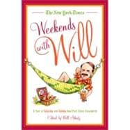 The New York Times Weekends with Will A Year of Saturday and Sunday New York Times Crosswords