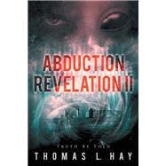 Abduction Revelation Ii Abduction Revelation Ii