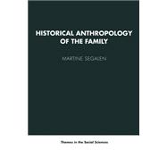 Historical Anthropology of the Family