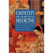 Empathy and the Practice of Medicine