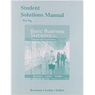 Student Solutions Manual for Basic Business Statistics