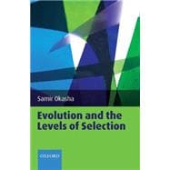 Evolution and the Levels of Selection