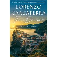 Three Dreamers A Memoir of Family