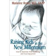 Raising Kids in the New Millennium