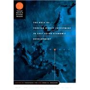 The Role of Foreign Direct Investment in East Asian Economic Development