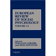 European Review of Social Psychology, Volume 12