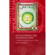 Psychotherapy and Religion in Japan: The Japanese Introspection Practice of Naikan