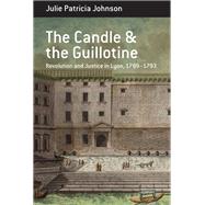 The Candle and the Guillotine