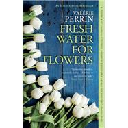 Fresh Water for Flowers