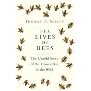 The Lives of Bees
