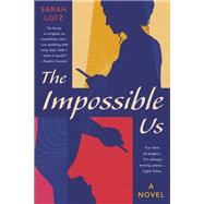 The Impossible Us