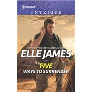 Five Ways to Surrender