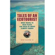 Tales of an Ecotourist