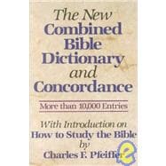 Baker Publishing Group-Baker Books 066808 New Combined Bible Dictionary & Concordance