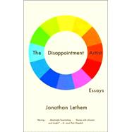 The Disappointment Artist Essays