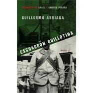 Escuadrn Guillotina Guillotine Squad