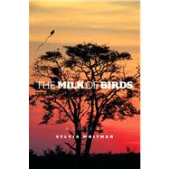The Milk of Birds
