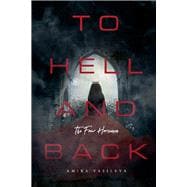 To Hell and Back The Four Horsemen