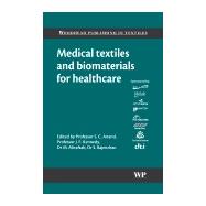Medical Textiles and Biomaterials for Healthcare