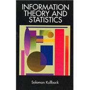 Information Theory and Statistics