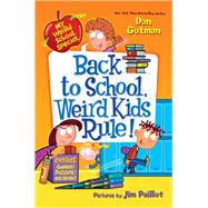 Back to School, Weird Kids Rule! (My Weird School Special)