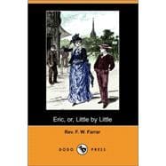 Eric Or Little by Little