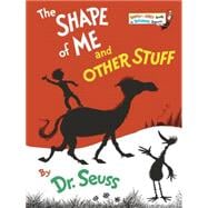 The Shape of Me and Other Stuff
