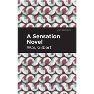A Sensation Novel