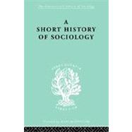 A Short History of Sociology