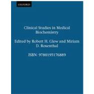 Clinical Studies in Medical Biochemistry