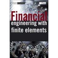 Financial Engineering with Finite Elements