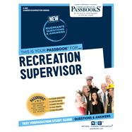 Recreation Supervisor C693 Passbooks Study Guide