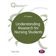 Understanding Research for Nursing Students