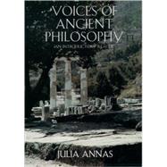 Voices of Ancient Philosophy An Introductory Reader