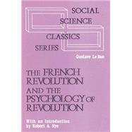 French Revolution and the Psychology of Revolution
