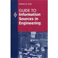 Guide to Information Sources in Engineering