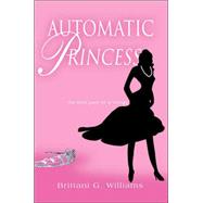 Automatic Princess
