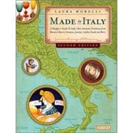 Made in Italy, 2nd Edition A Shopper's Guide to Italy's Best Artisanal Traditions from Murano Glass