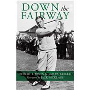 Down the Fairway Down the Fairway
