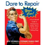 Dare To Repair Your Car